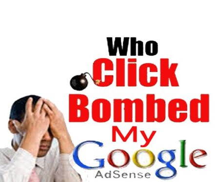 How to Protect Your Google Adsense Account from Click Bombing