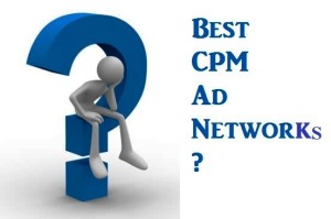Top 10 Best CPM Ad Networks for High & Low Traffic Blogs