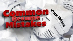 Top 5 Common Resume Mistakes