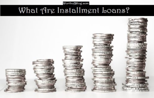 What Are Installment Loans