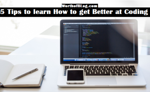 5 Tips to learn how to get better at coding