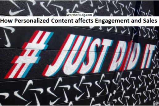 How Personalized Content affects Engagement and Sales