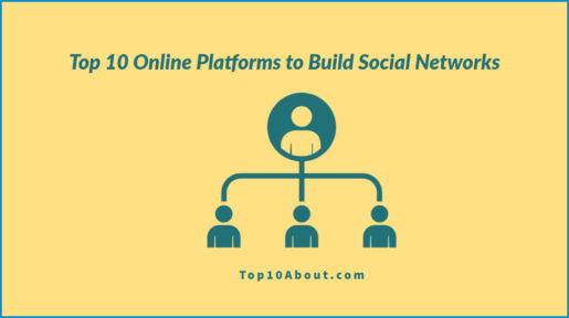 Top 10 Online Platforms to Build Social Networks